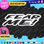 Fear Me Decals Stickers Vinyl Car Race Drift Funny JDM Prank Truck Tunning - Image 13