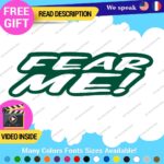 Fear Me Decals Stickers Vinyl Car Race Drift Funny JDM Prank Truck Tunning - Image 26