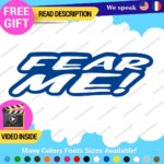 Fear Me Decals Stickers Vinyl Car Race Drift Funny JDM Prank Truck Tunning - Image 19