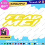 Fear Me Decals Stickers Vinyl Car Race Drift Funny JDM Prank Truck Tunning - Image 15