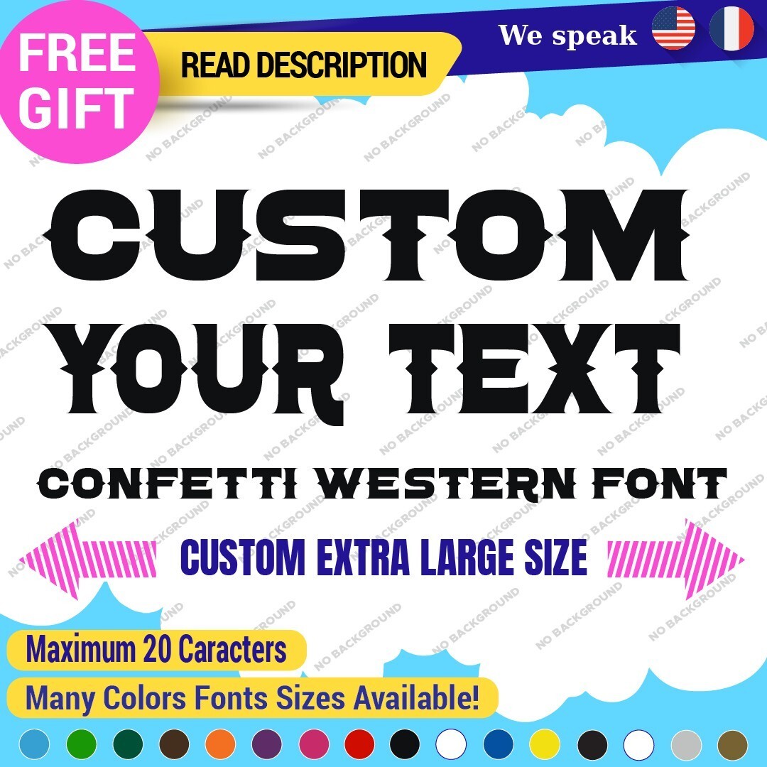 Extra Large Custom Text Name Confetti Western Font Lettering Decal Vinyl Sticker 297312303669 Extra Large Custom Text Name Confetti Western Font Lettering Decal Vinyl Sticker - Image 1